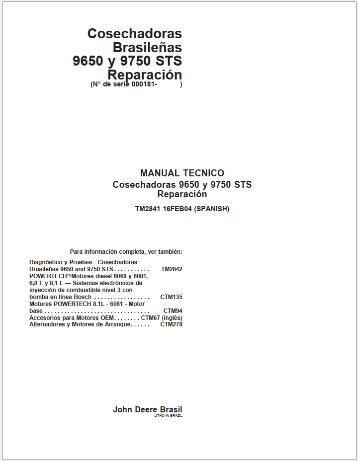 John Deere 9650 9750 STS Brazilian Harvester Repair Technical Manual TM2841 ES