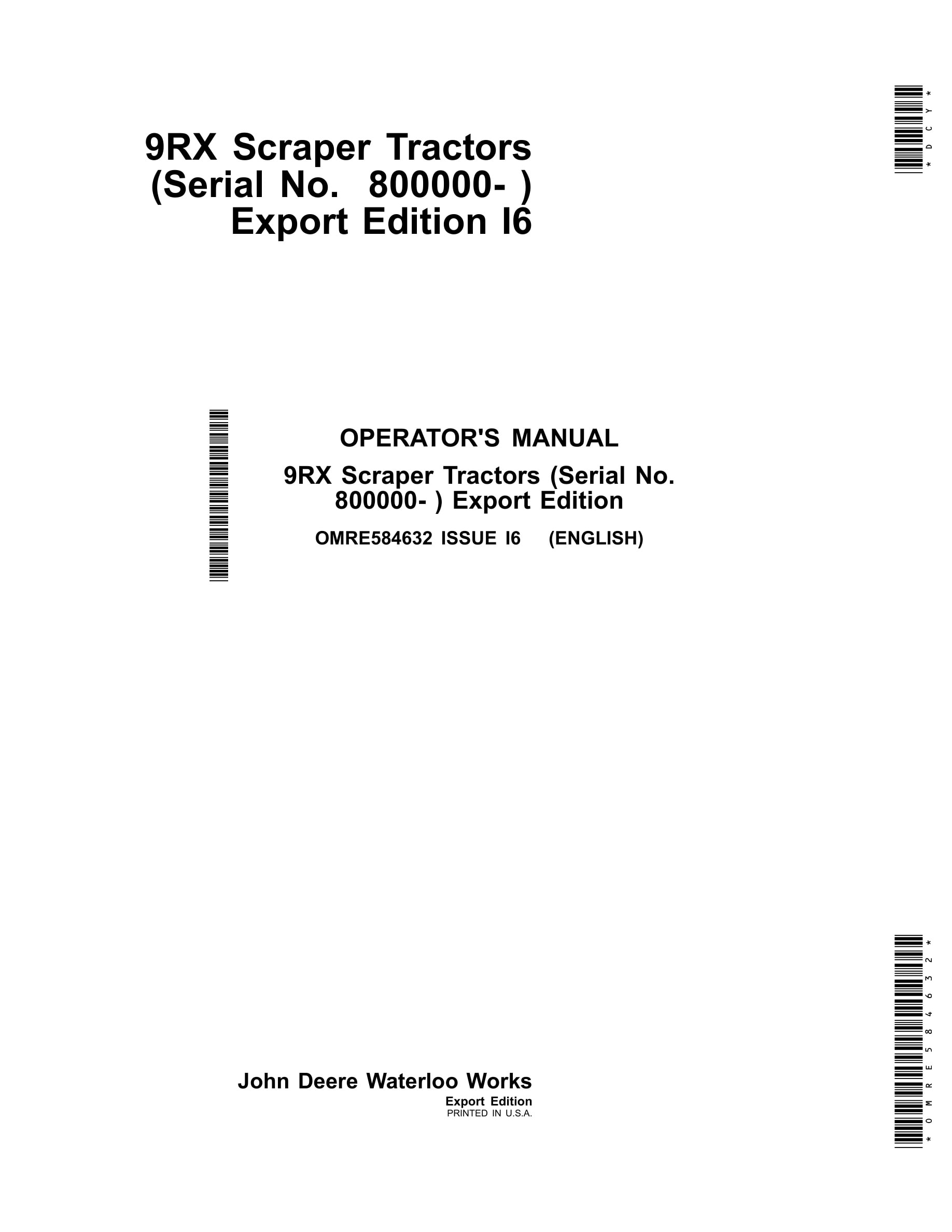 John Deere 9rx Scraper Tractors Operator Manuals OMRE584632-1