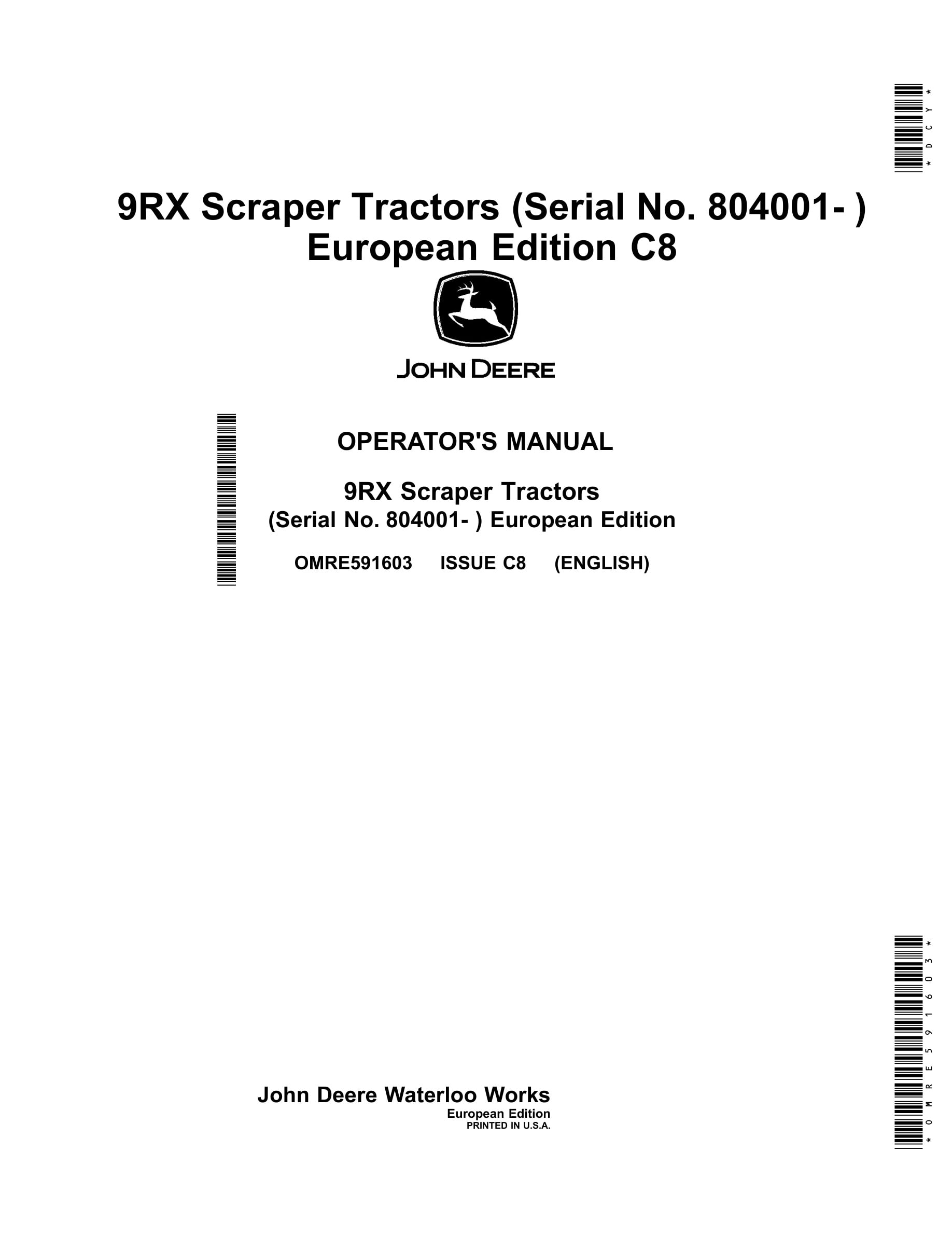 John Deere 9rx Scraper Tractors Operator Manuals OMRE591603-1