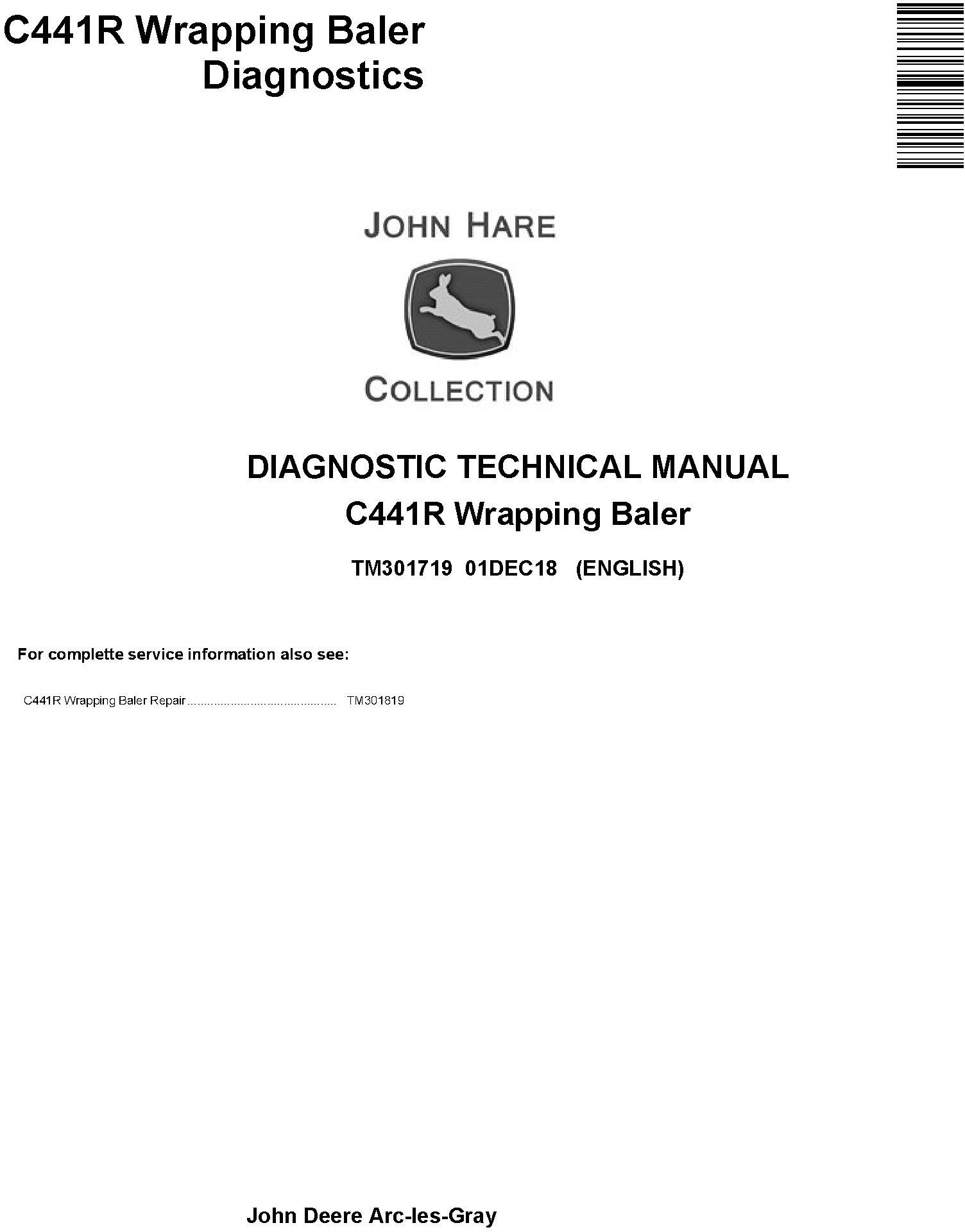 John Deere C441R Wrapping Baler Diagnostic Technical Manual TM301719
