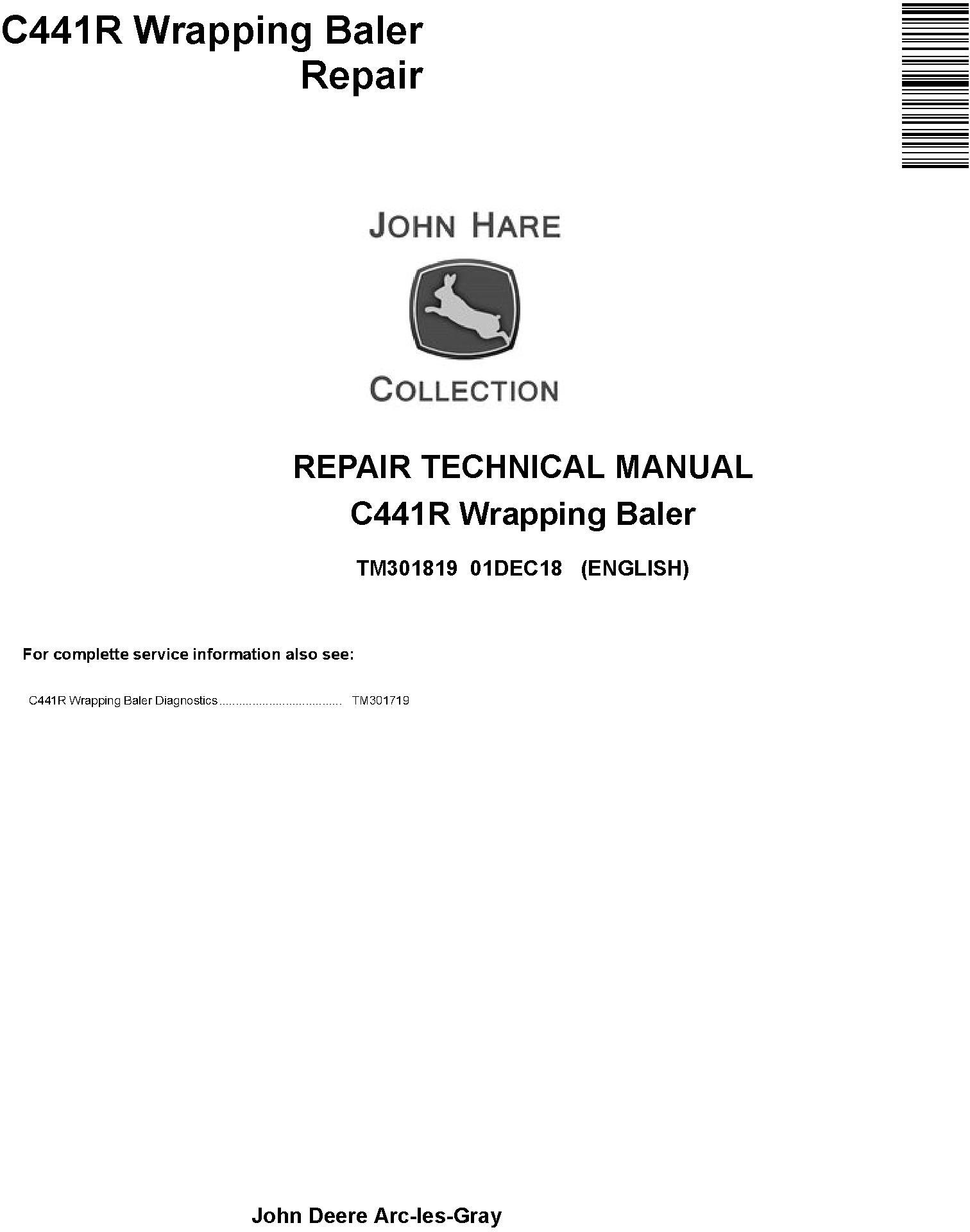 John Deere C441R Wrapping Baler Repair Technical Manual TM301819
