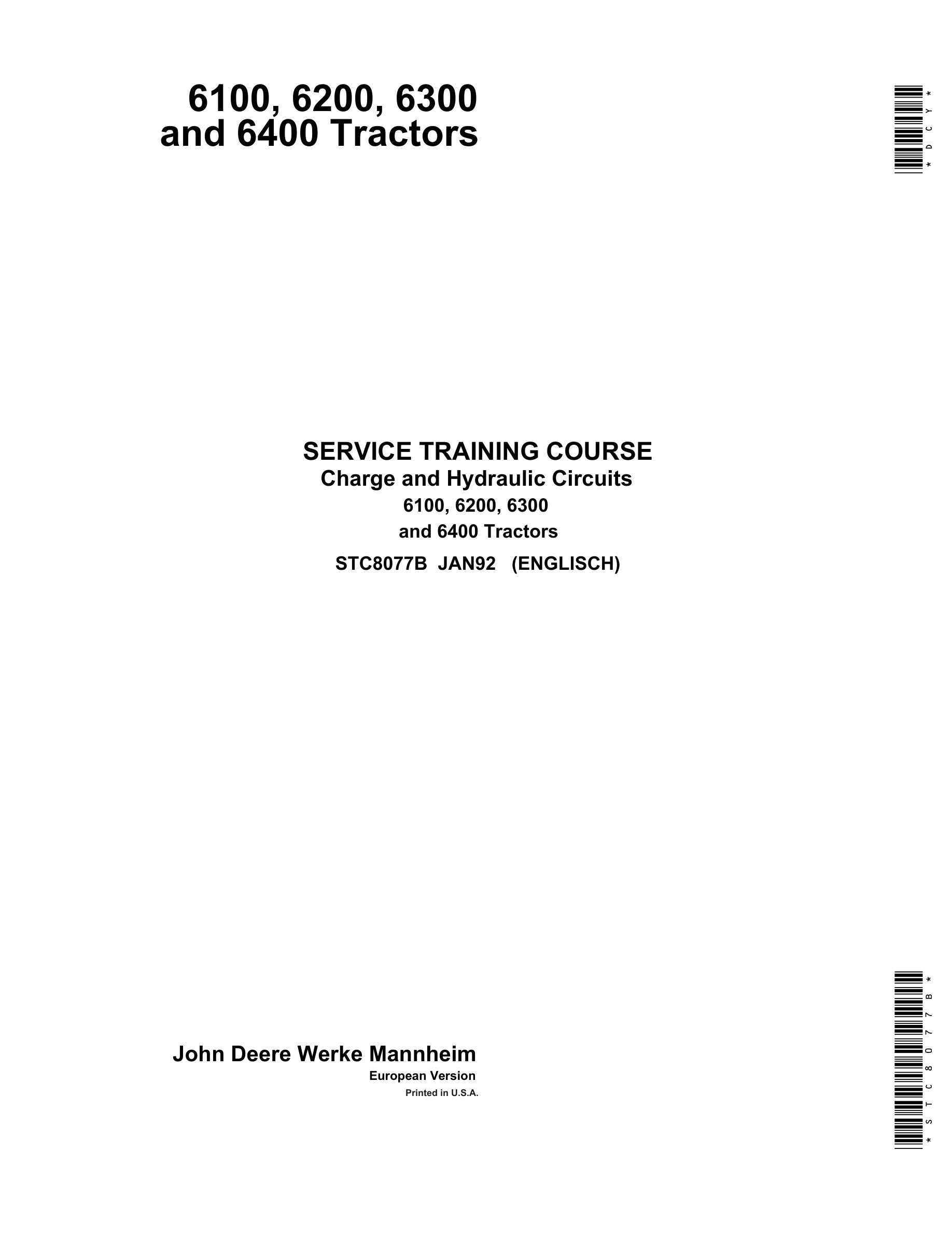 John Deere Charge And Hydraulic Circuits 6100, 6200, 6300 And 6400 Tractors Service Training Course STC8077B-1
