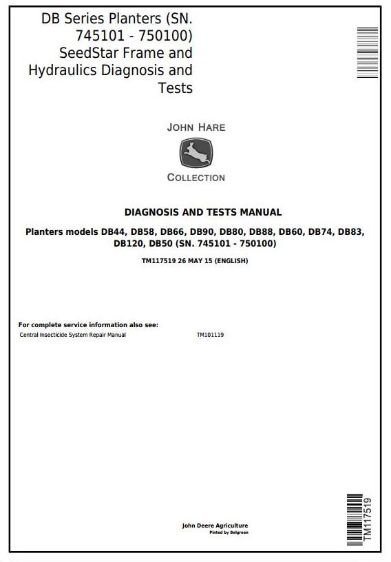 John Deere DB Series Planter SeedStar Frame Hydraulic Diagnosis Test Manual TM117519