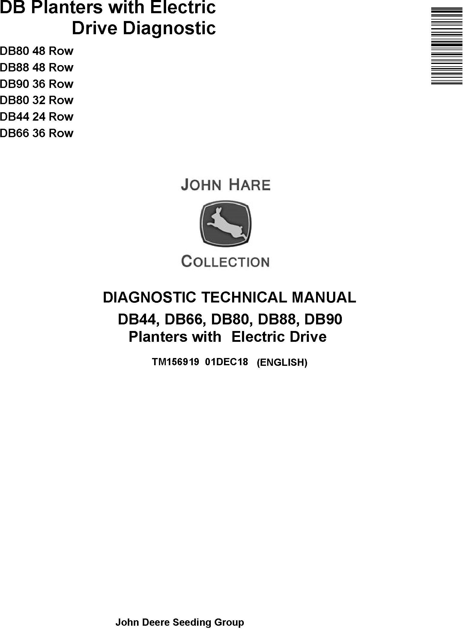 John Deere DB44 DB66 DB80 DB88 DB90 Planter Diagnostic Technical Manual TM156919