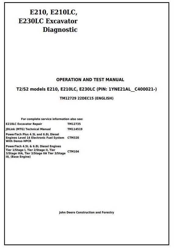 John Deere E210 E210LC E230LC Excavator Diagnostic Operation Test Manual TM12729