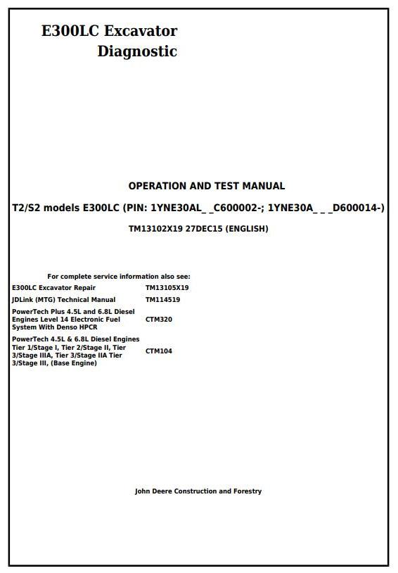 John Deere E300LC Excavator Diagnostic Operation Test Manual TM13102X19