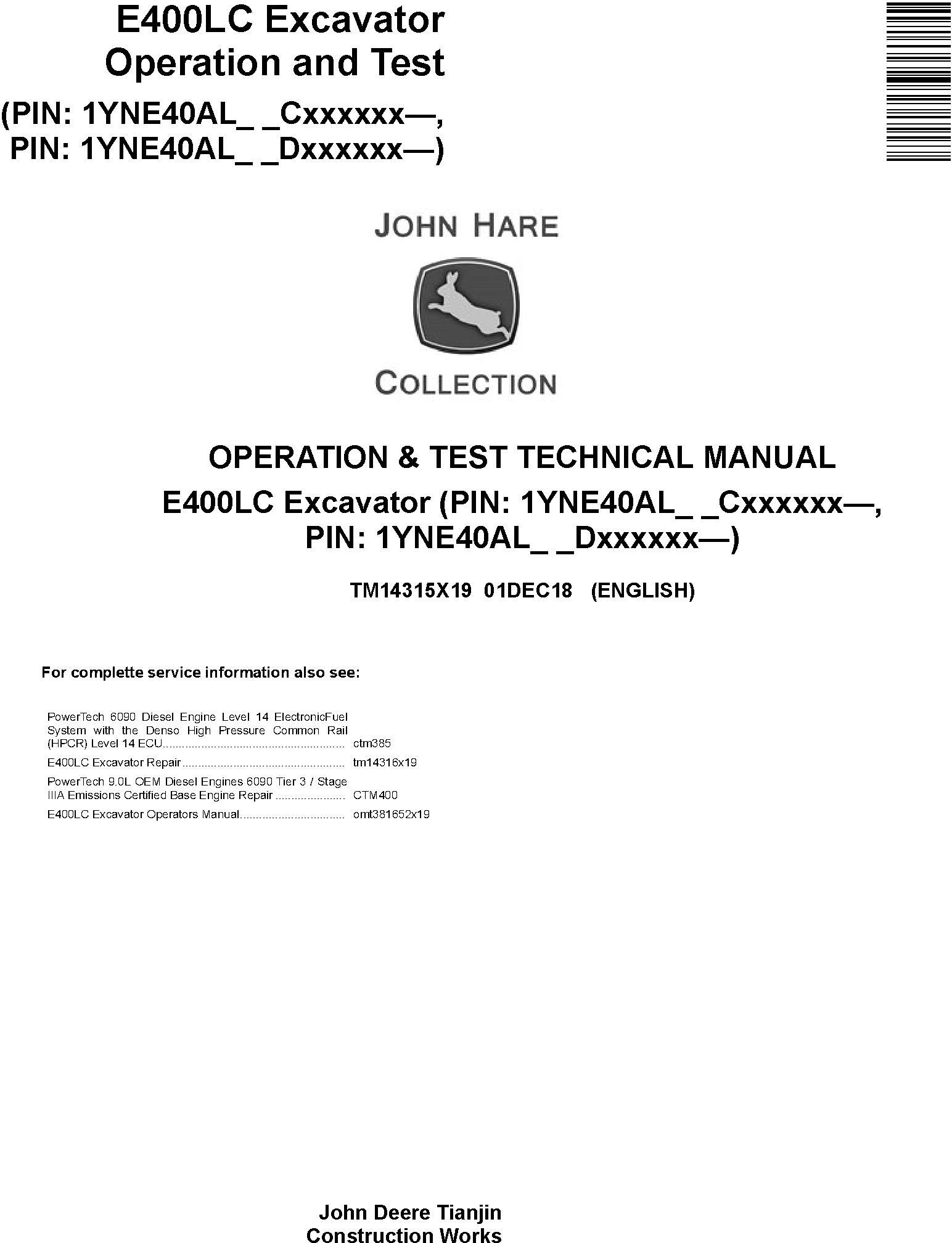 John Deere E400LC Excavator Operation Test Technical Manual TM14315X19