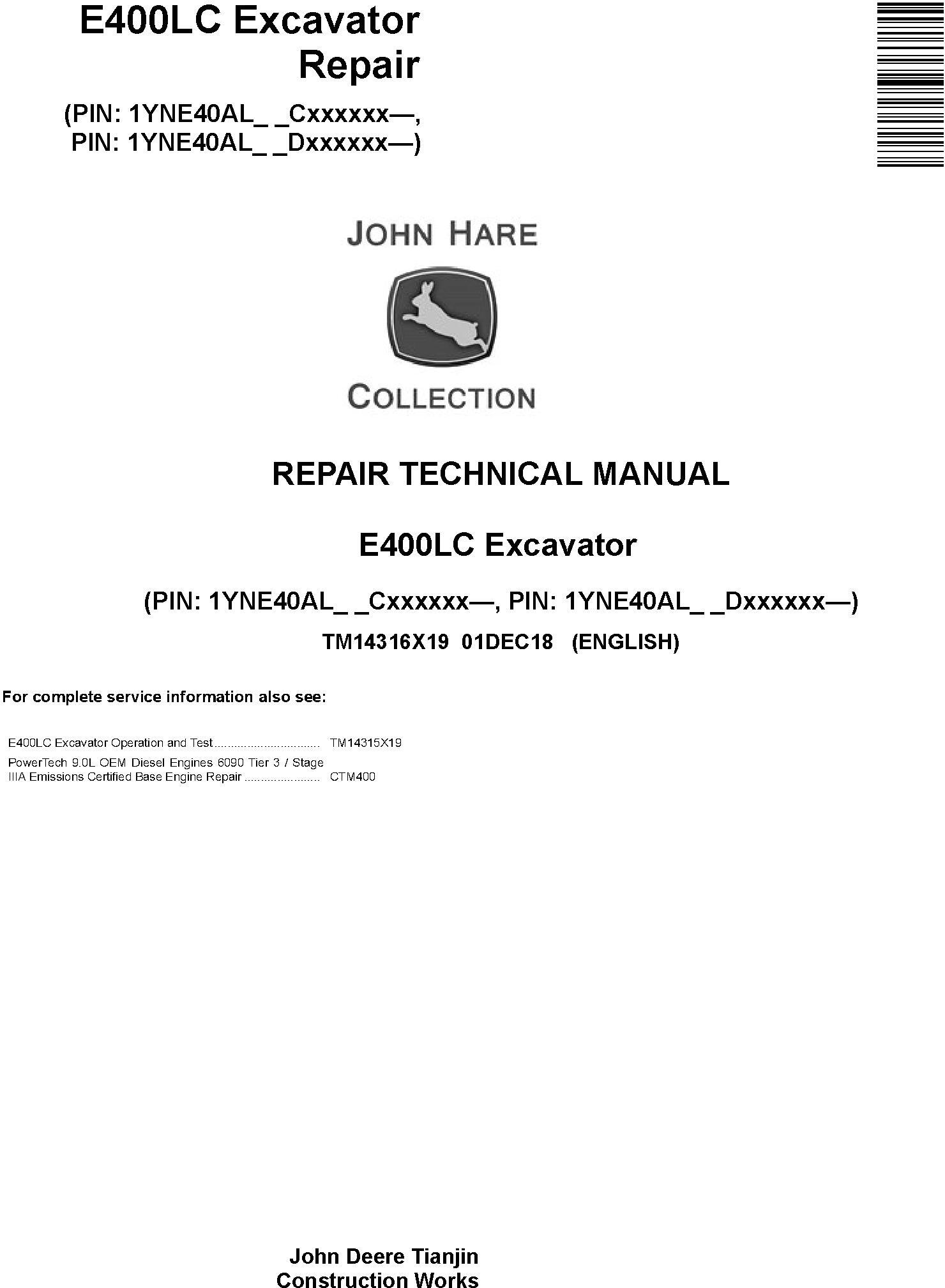 John Deere E400LC Excavator Repair Technical Manual TM14316X19