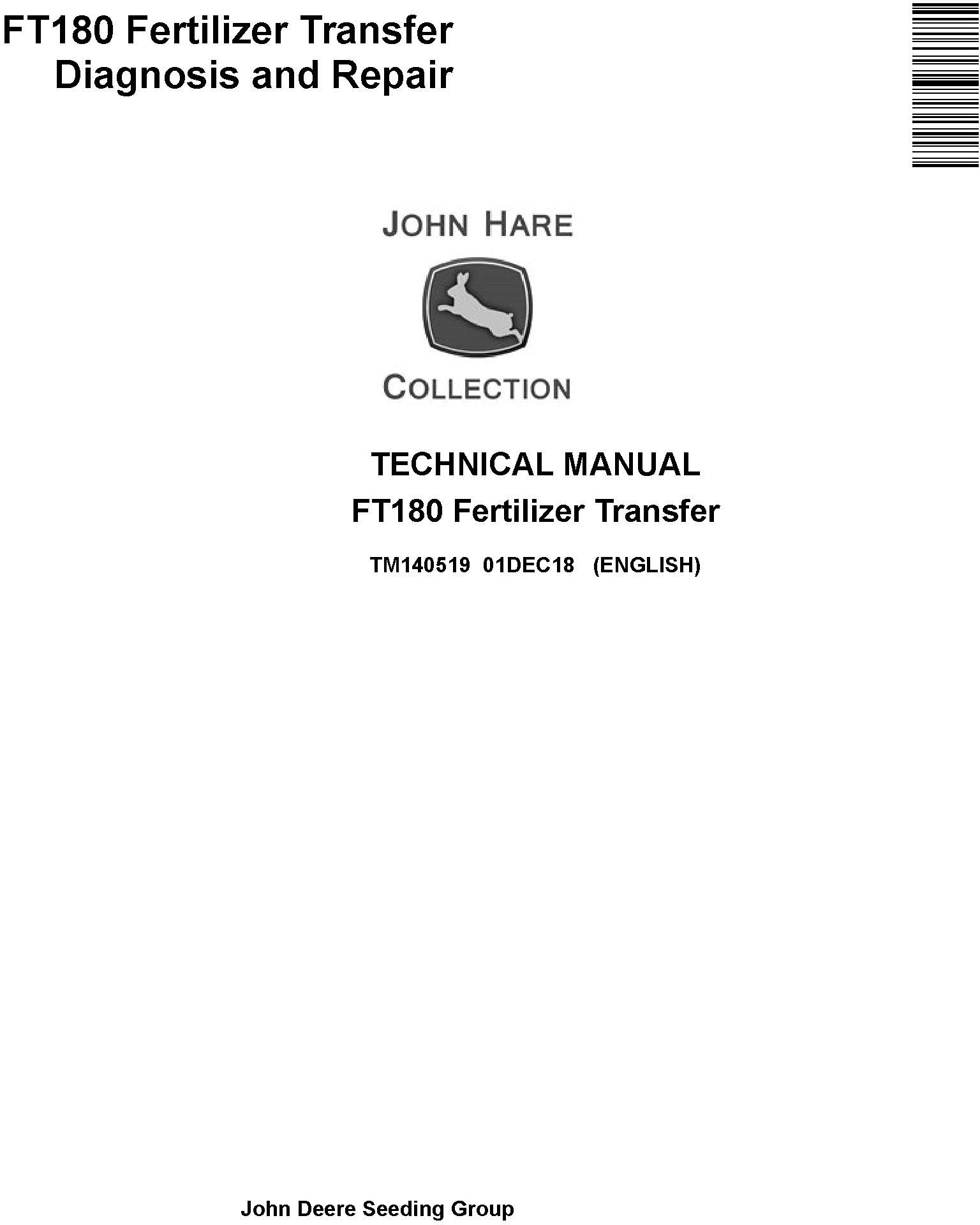 John Deere FT180 Fertilizer Transfer Diagnosis Repair Manual TM140519