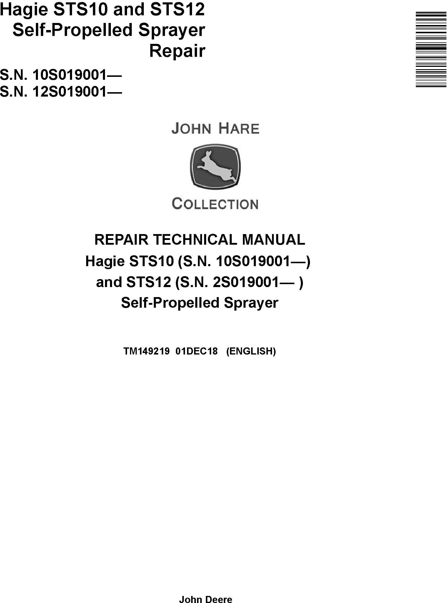 John Deere Hagie STS10 STS12 Self-Propelled Sprayer Repair Technical Manual TM149219