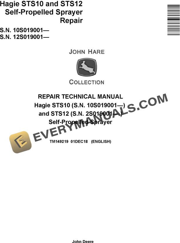 John Deere Hagie STS10 and STS12 SelfPropelled Sprayer Repair