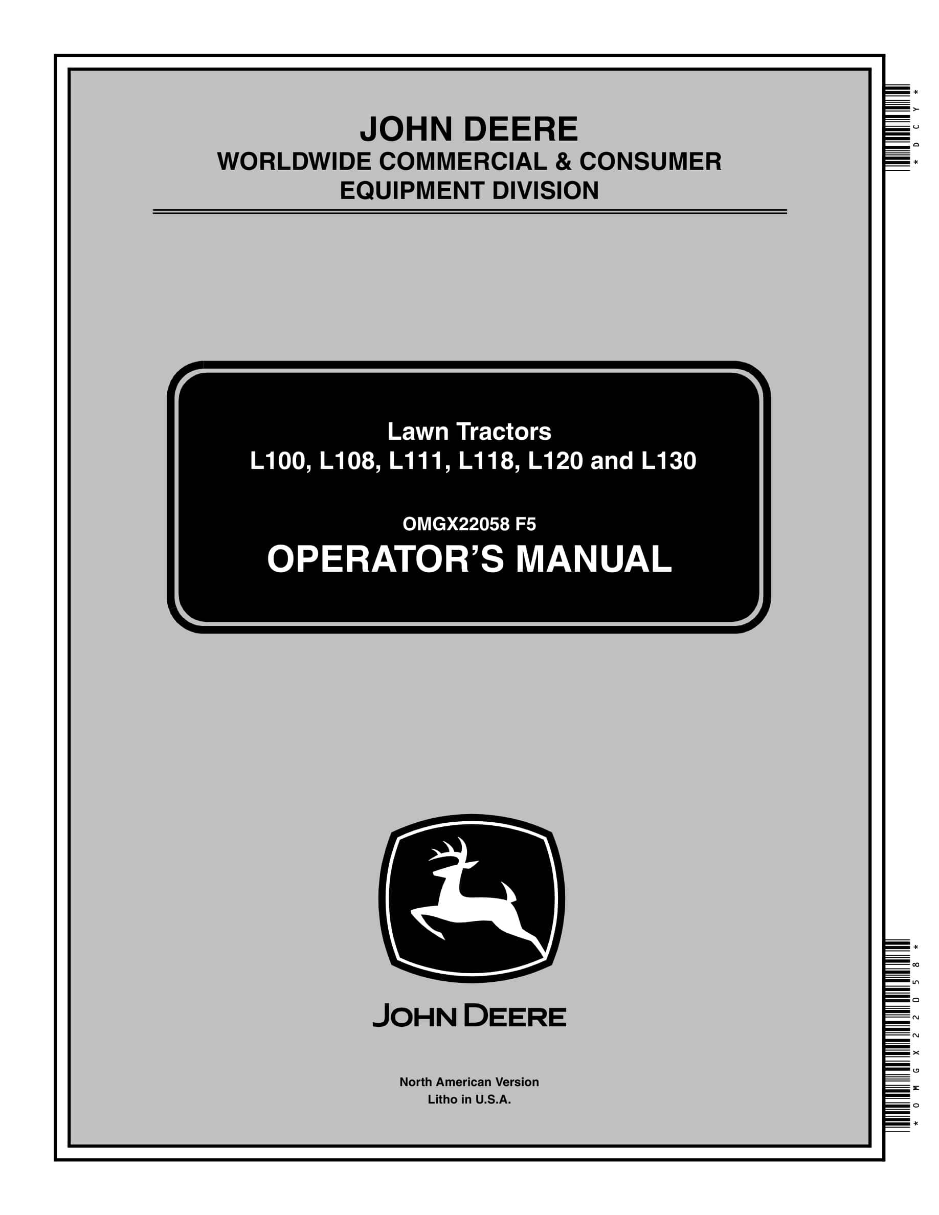 John Deere L100, L108, L111, L118, L120 and L130 Tractor Operator Manual OMGX22058-1