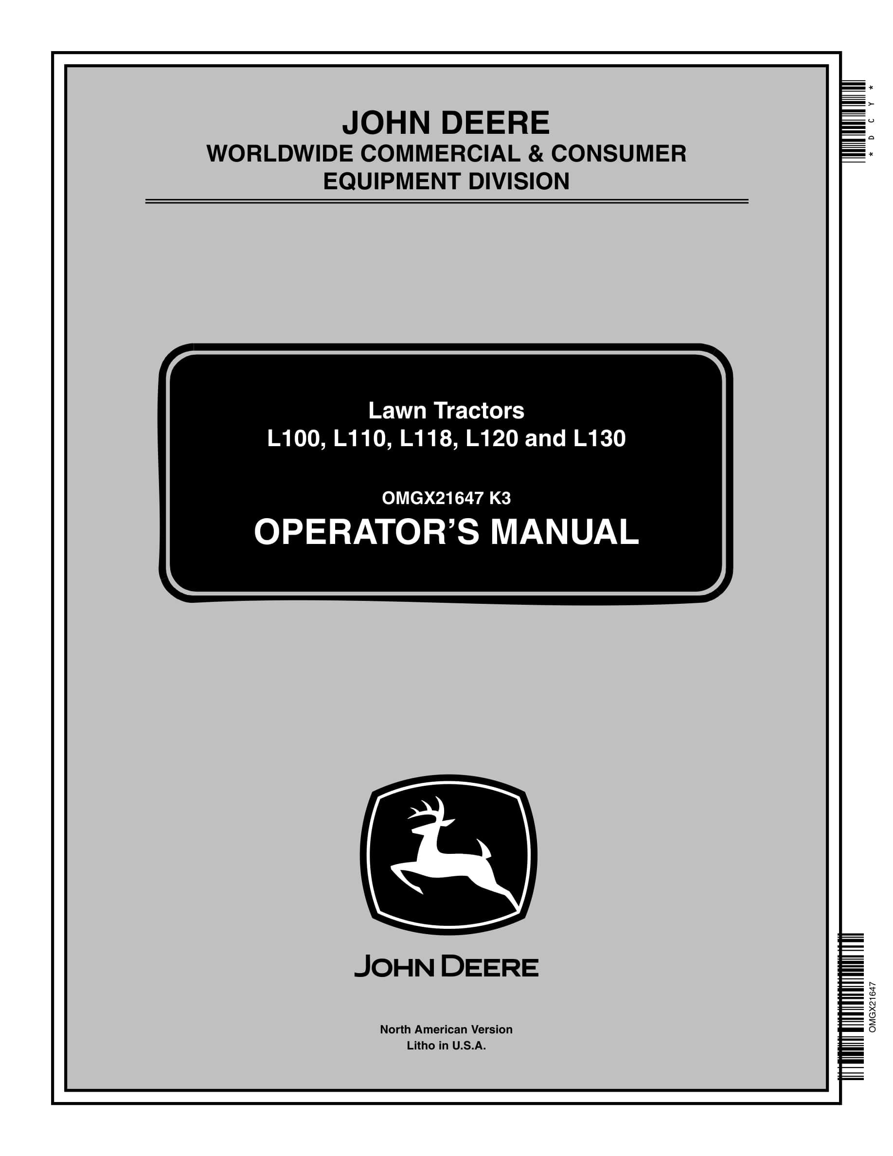 John Deere L100, L110, L118, L120 and L130 Tractor Operator Manual OMGX21647-1