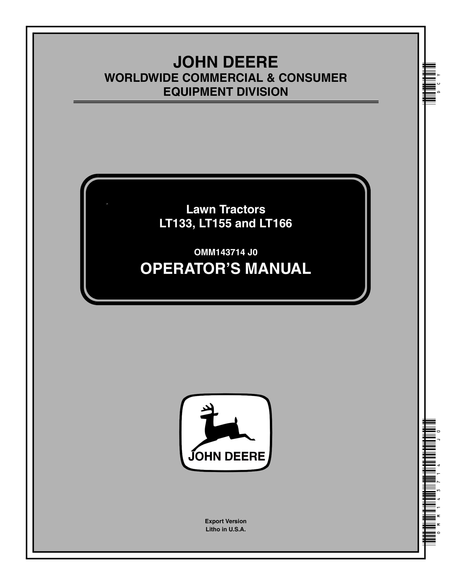 John Deere Lt133, Lt155 And Lt166 Lawn Tractors Operator Manuals OMM143714-1
