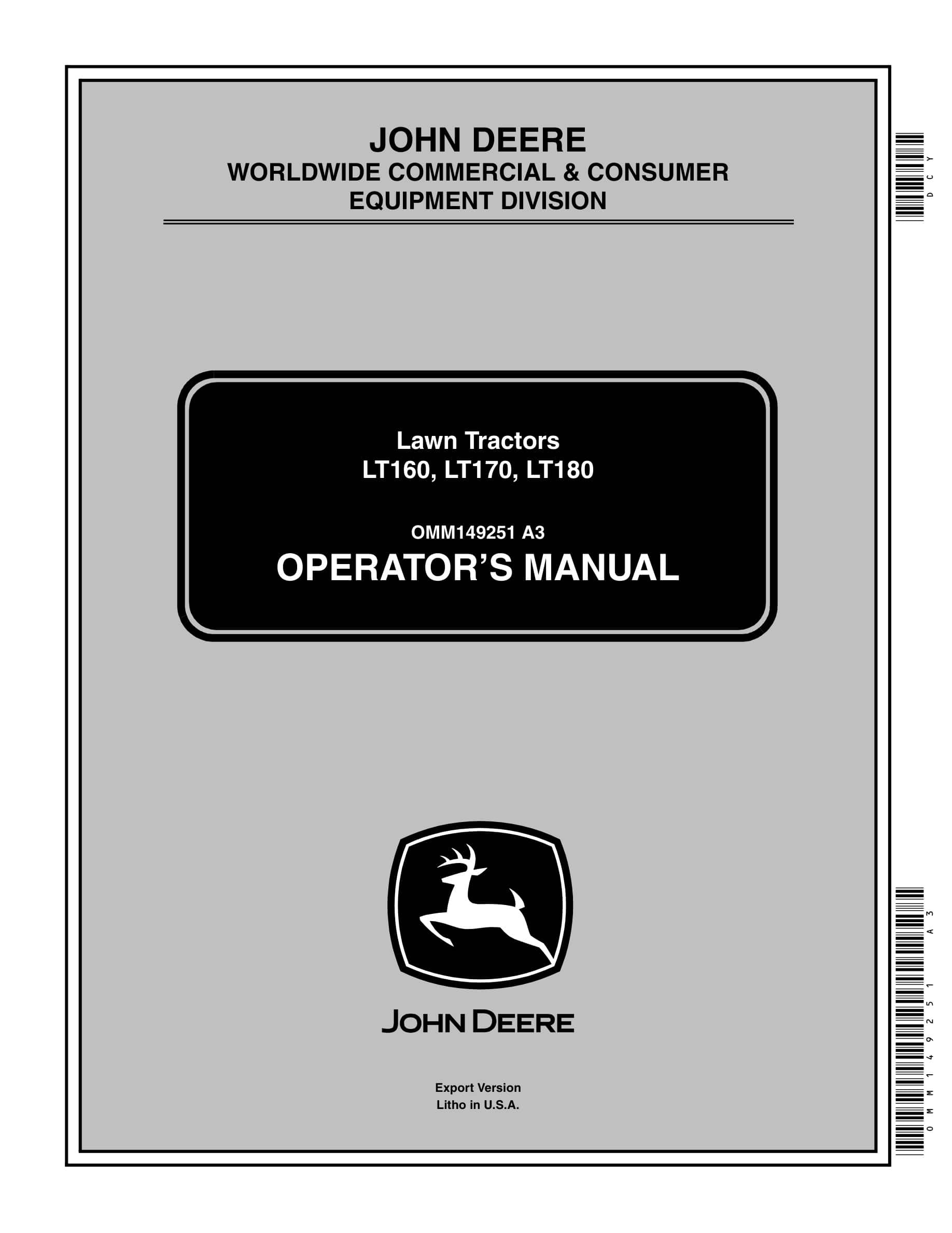 John Deere Lt160, Lt170, Lt180 Lawn Tractors Operator Manuals OMM149251-1
