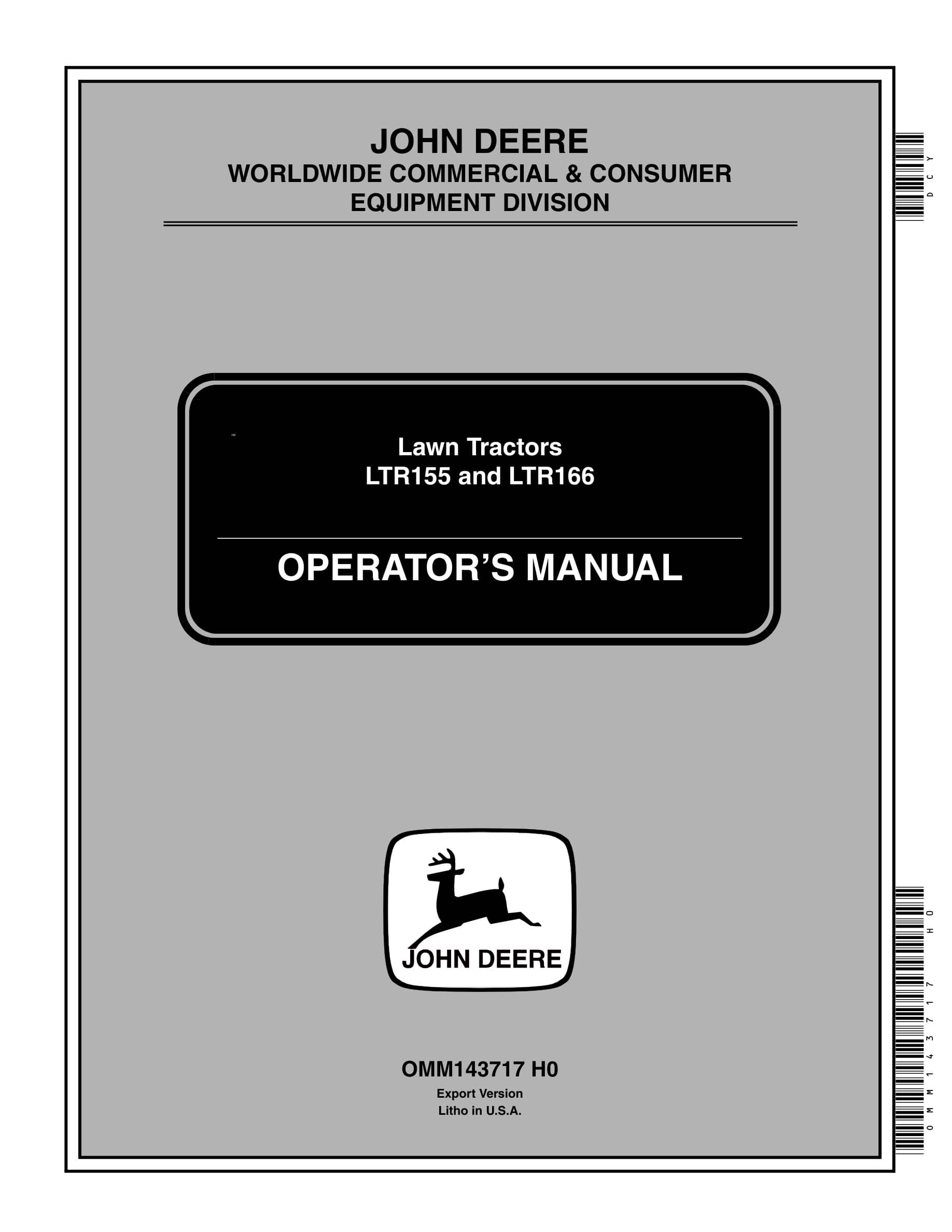 John Deere Ltr155 And Ltr166 Lawn Tractors Operator Manuals OMM143717-1