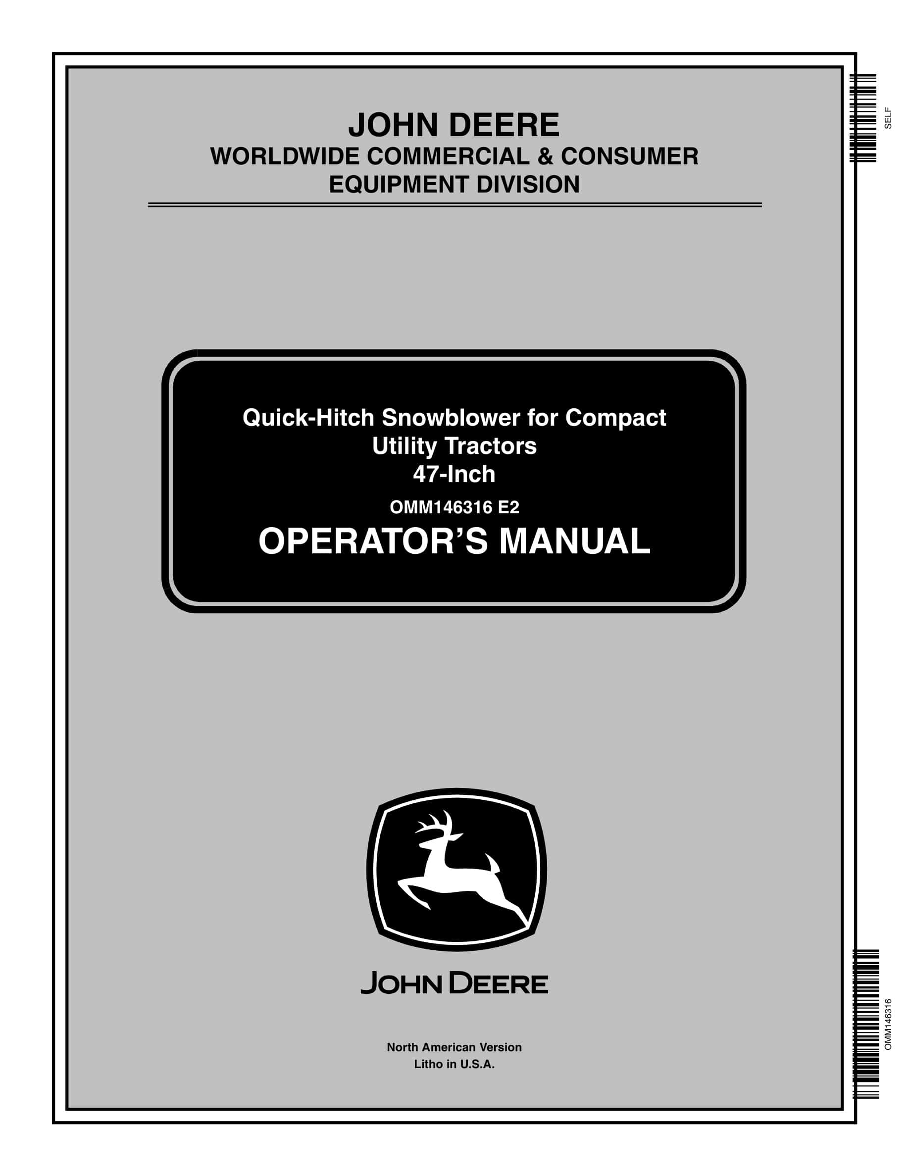 John Deere Quick-hitch Snowblower For 47-inch Compact Utility Tractors Operator Manuals OMM146316-1