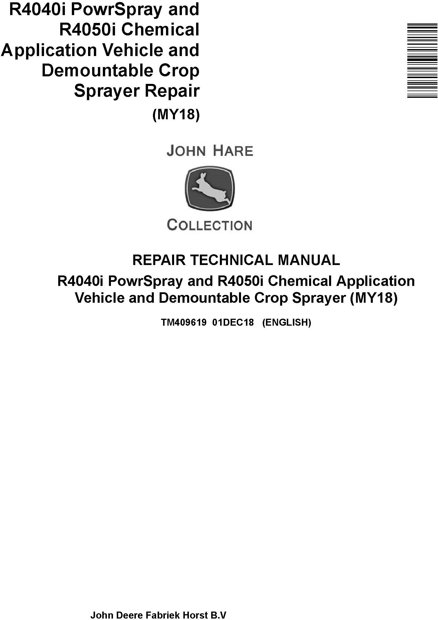 John Deere R4040i R4050i Sprayer Repair Technical Manual TM409619