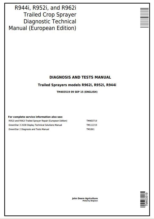John Deere R944i R952i R962i Trailed Sprayer Diagnostic Test Manual TM403519