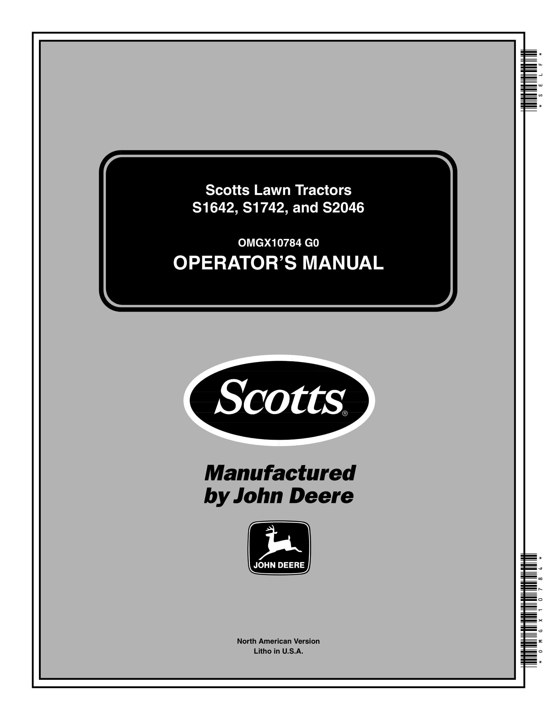 John Deere S1642, S1742, and S2046 Tractor Operator Manual OMGX10784-1