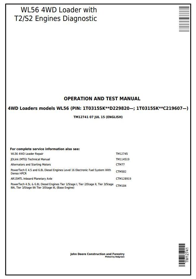 John Deere WL56 4WD Loader Diagnostic Operation Test Manual TM12741