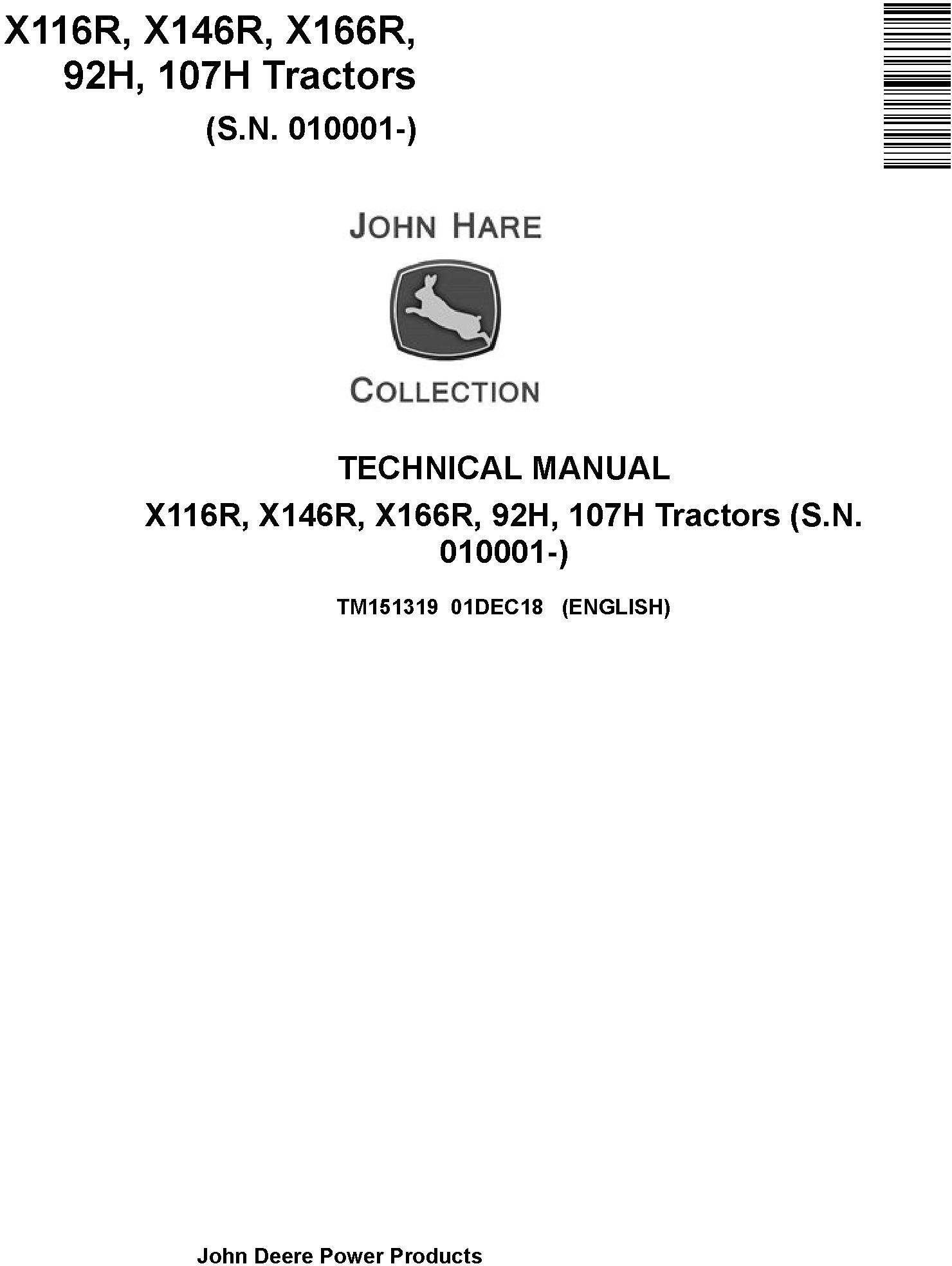John Deere X116R X146R X166R 92H 107H Tractor Technical Manual TM151319