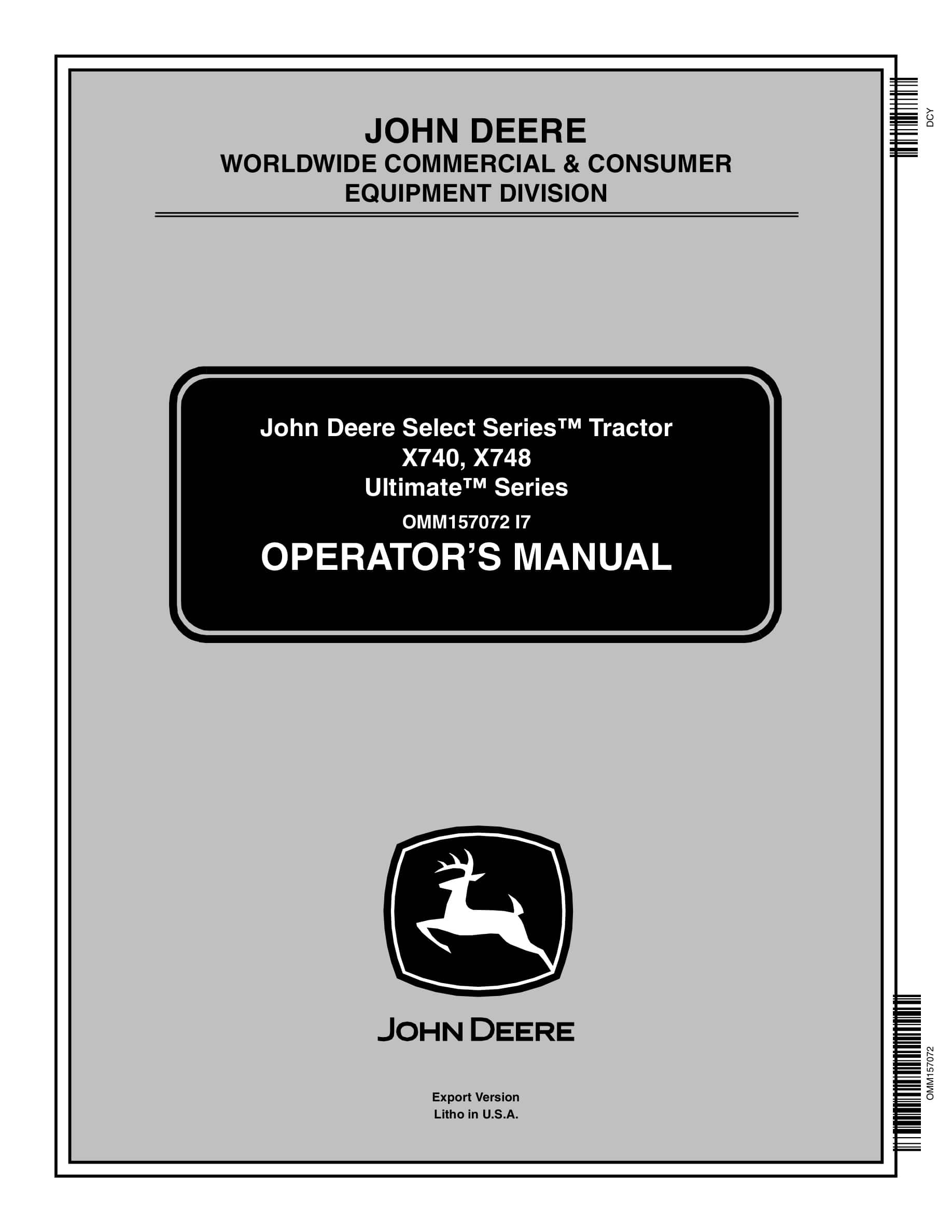 John Deere X740, X748 Select Series Tractors Operator Manual OMM157072-1