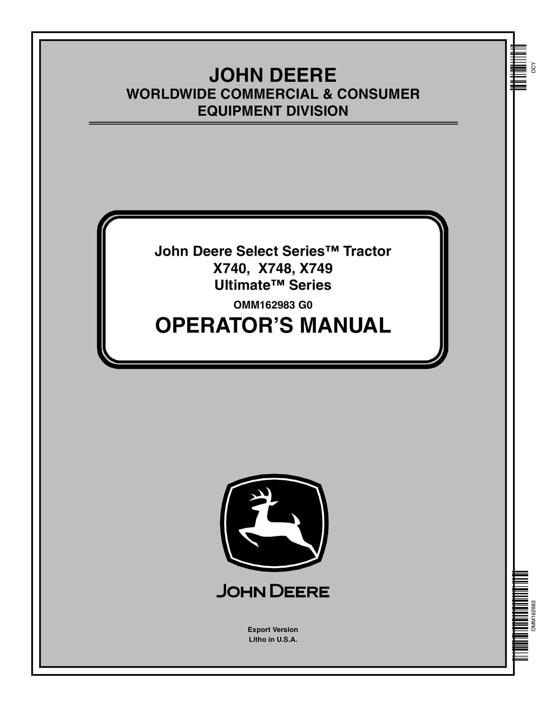 John Deere X740, X748, X749 Ultimate Series Tractors Operator Manual OMM162983-1