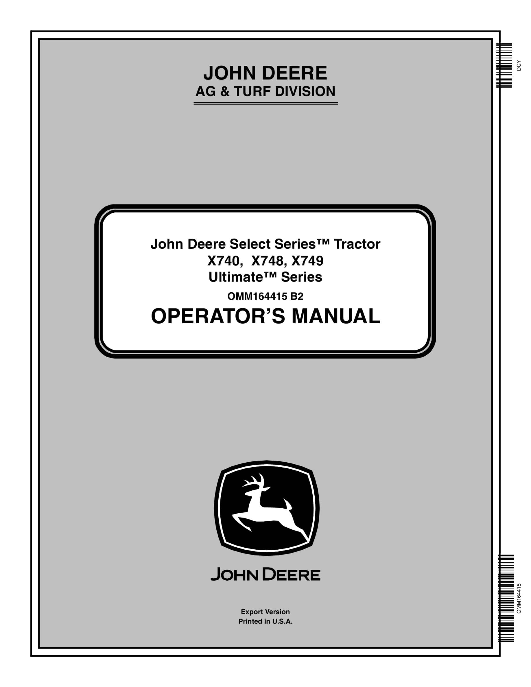 John Deere X740, X748, X749 Ultimate Series Tractors Operator Manual OMM164415-1