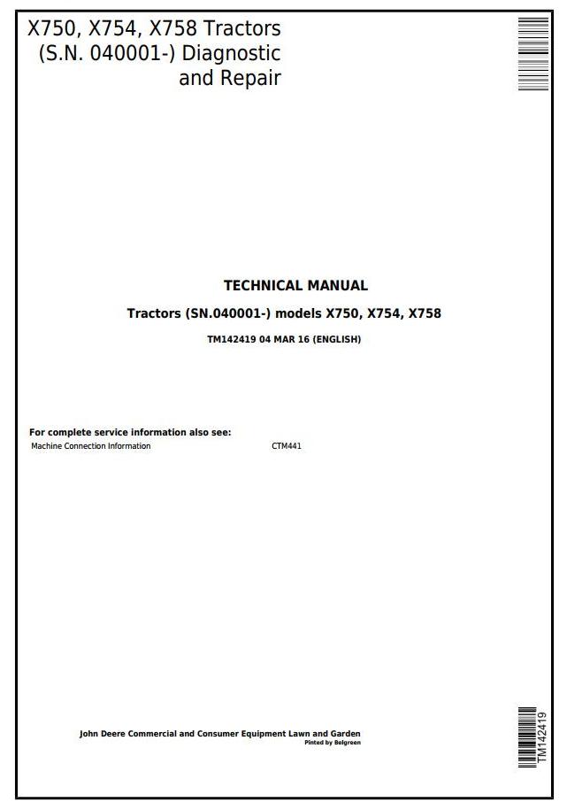 John Deere X750 X754 X758 Tractor Diagnostic Repair Manual TM142419