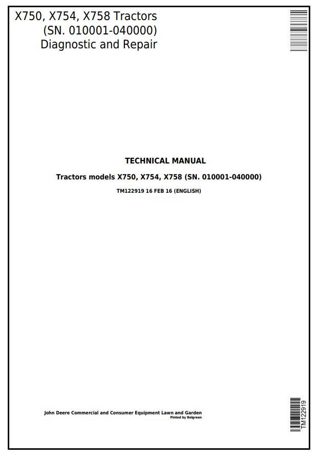 John Deere X750 X754 X758 Tractor Diagnostic Repair Technical Manual TM122919