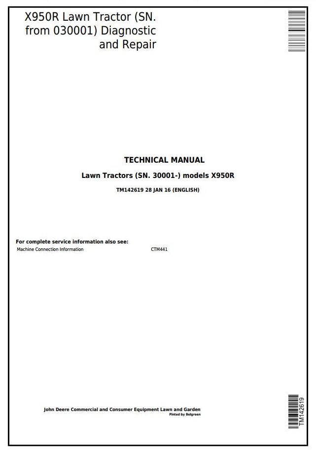John Deere X950R Riding Lawn Tractor Diagnostic Repair Technical Manual TM142619