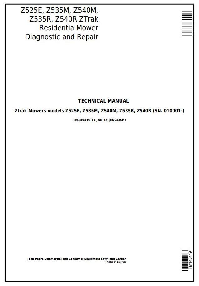 John Deere Z525E Z535M Z540M Z535R Z540R ZTrak Riding Lawn Mower Diagnostic Repair Manual TM140419