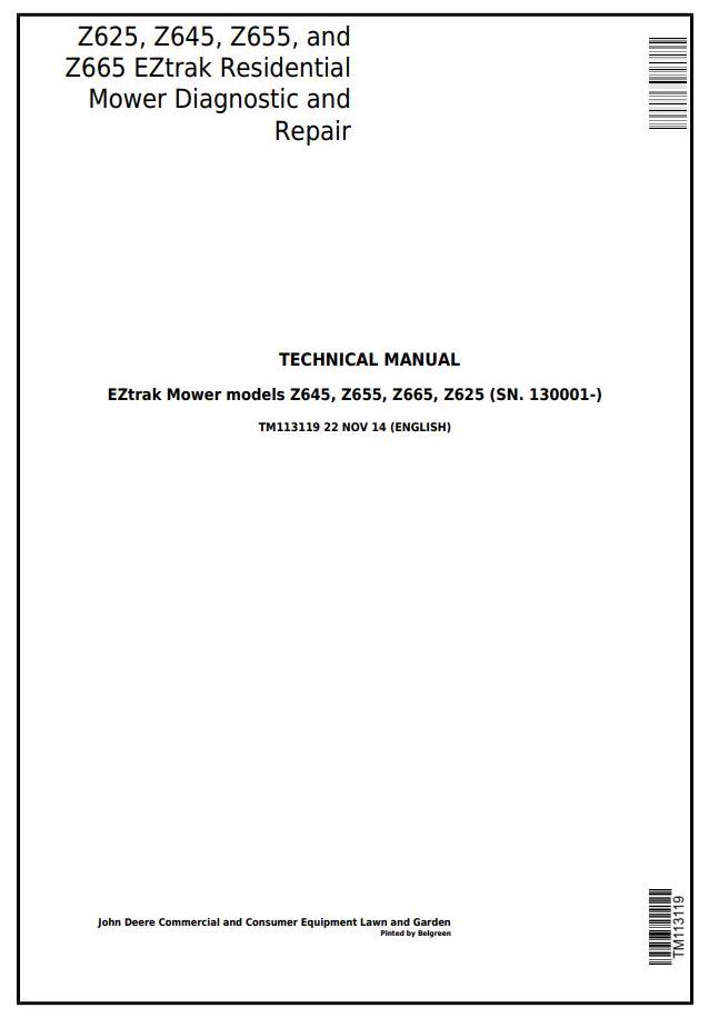 John Deere Z625 Z645 Z655 Z665 EZtrak Residential Mower Diagnosis Repair Manual TM113119