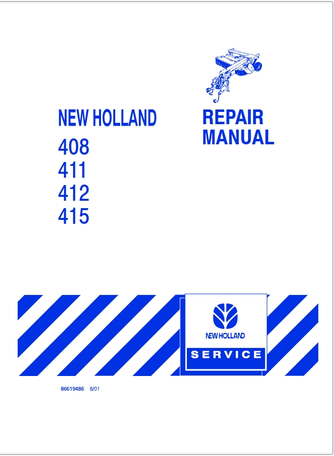New Holland 408 411 412 415 Discbine Repair Manual 86619486