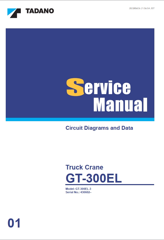 Tadano GT-300-3 Crane Circuit Diagrams and Data Service Manual