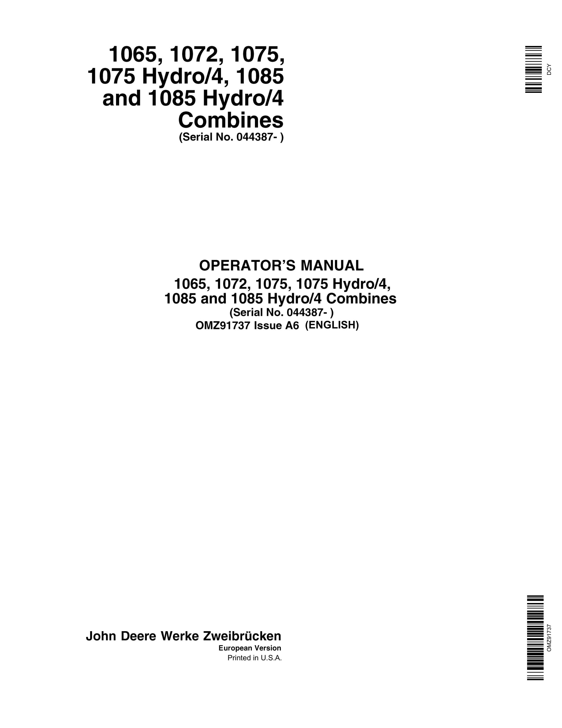 John Deere 1065 1072 1075 Hydro 4 1085 Hydro 4 Combine Operator Manual OMZ91737-1