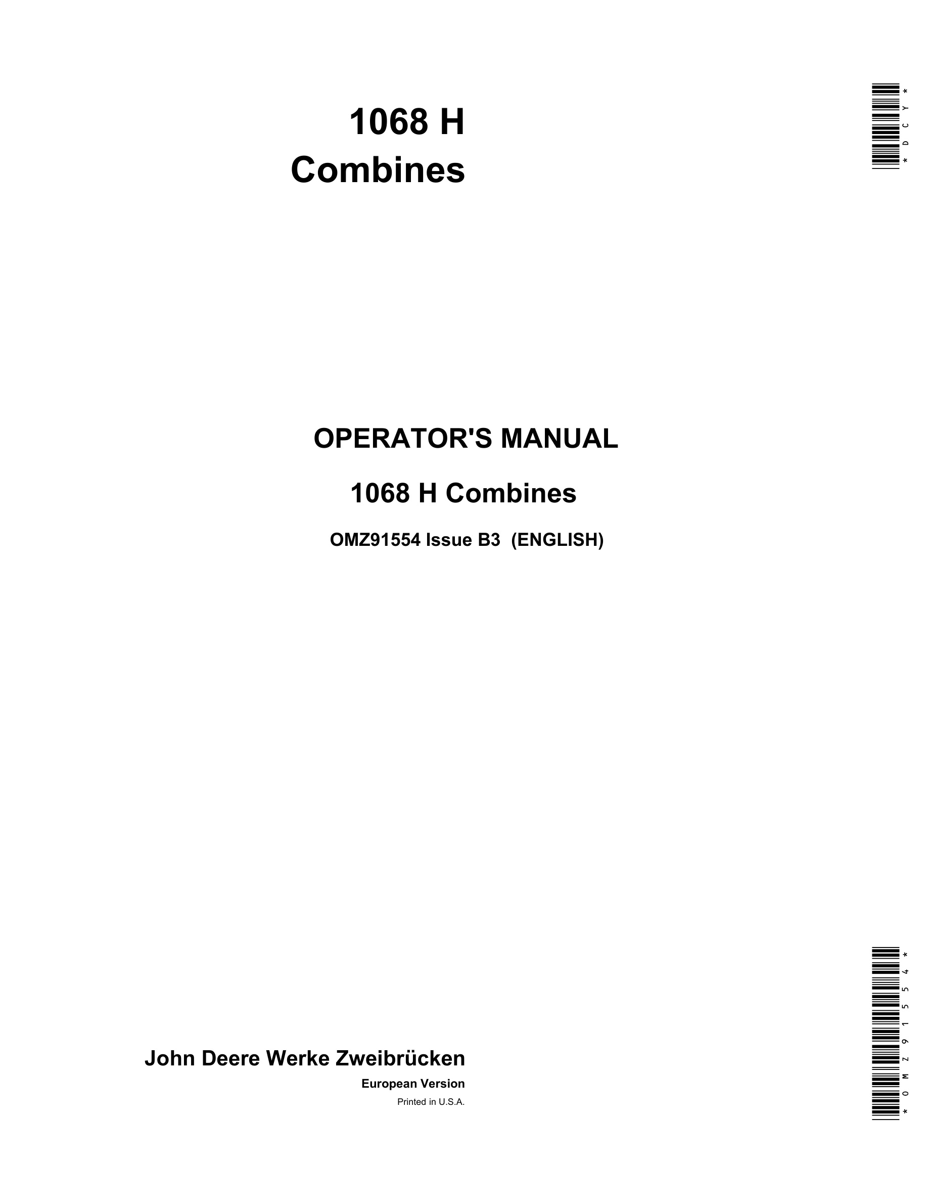 John Deere 1068 H Combine Operator Manual OMZ91554-1