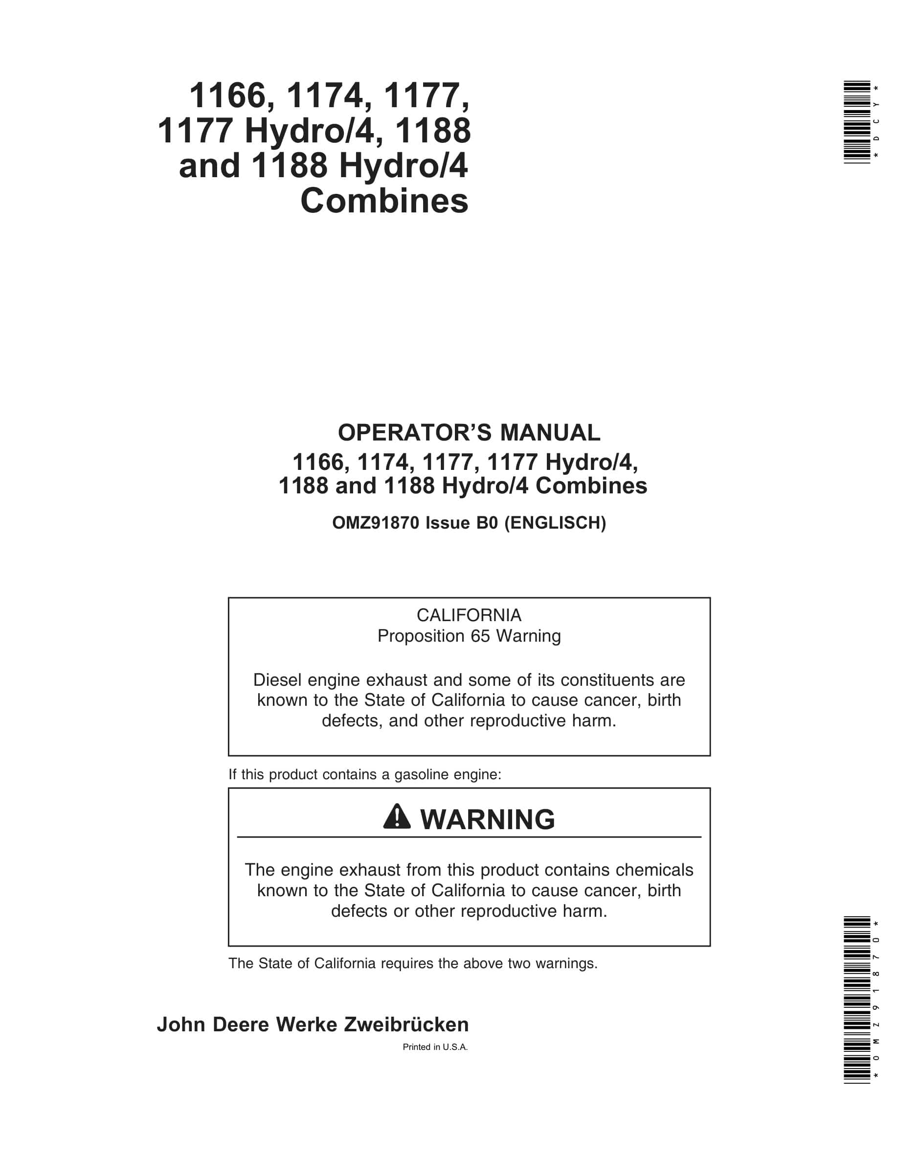 John Deere 1166, 1174, 1177, 1177 Hydro 4, 1188 and 1188 Hydro 4 Combine Operator Manual OMZ91870-1