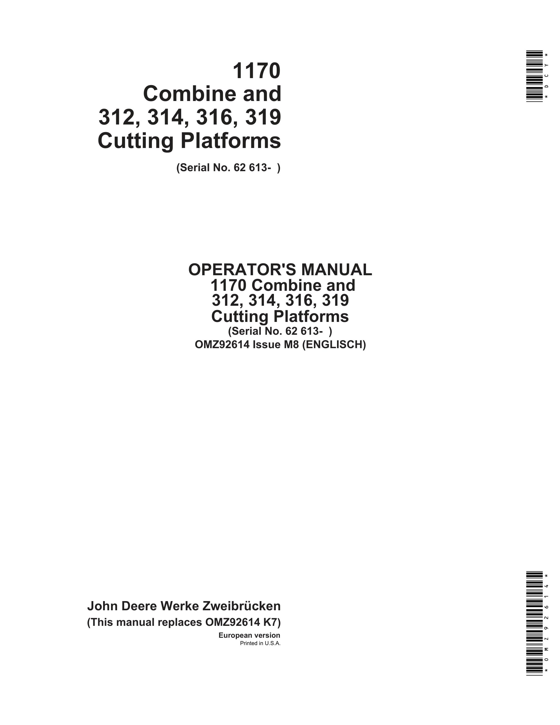 John Deere 1170 Combine and 312, 314, 316, 319 Cutting Platforms Operator Manual OMZ92614-1
