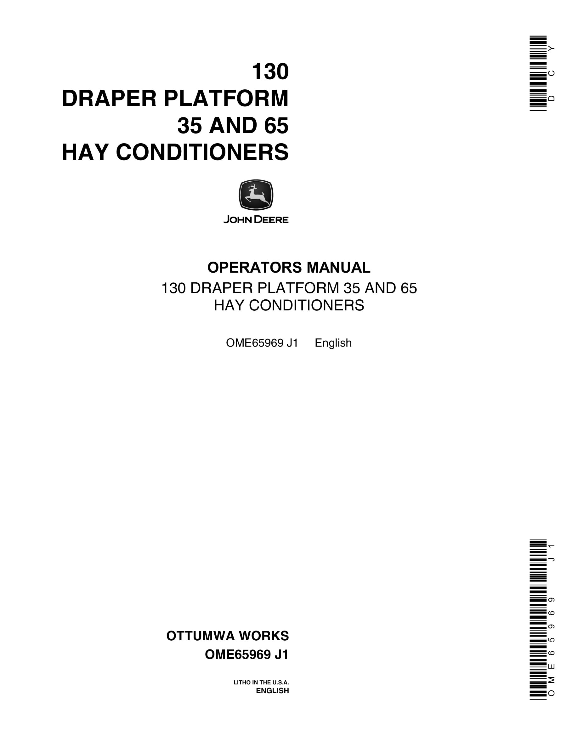 John Deere 130 DRAPER PLATFORM 35 AND 65 HAY CONDITIONERS Operator Manual OME65969-1
