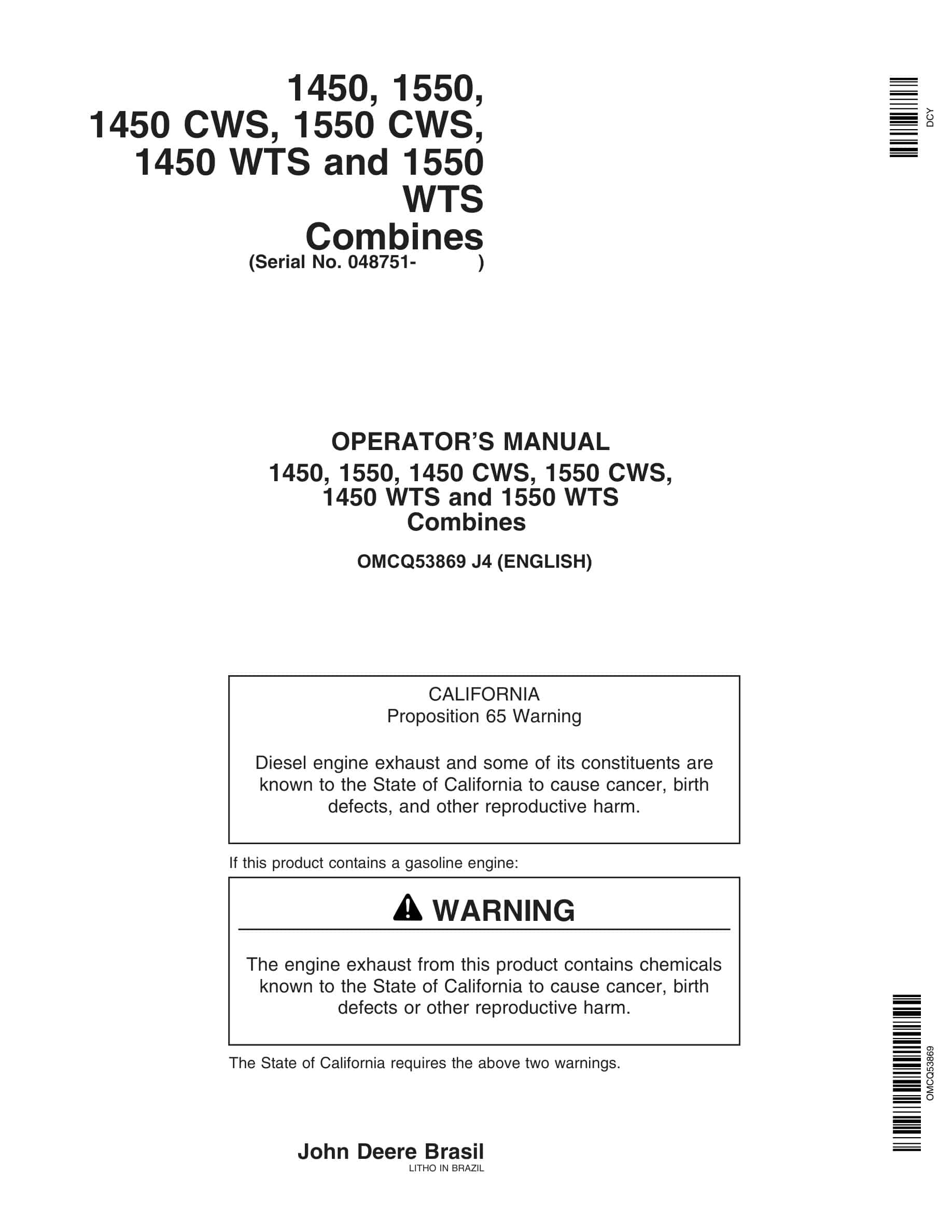 John Deere 1450, 1550, 1450 CWS, 1550 CWS, 1450 WTS and 1550 WTS Combine Operator Manual OMCQ53869-1