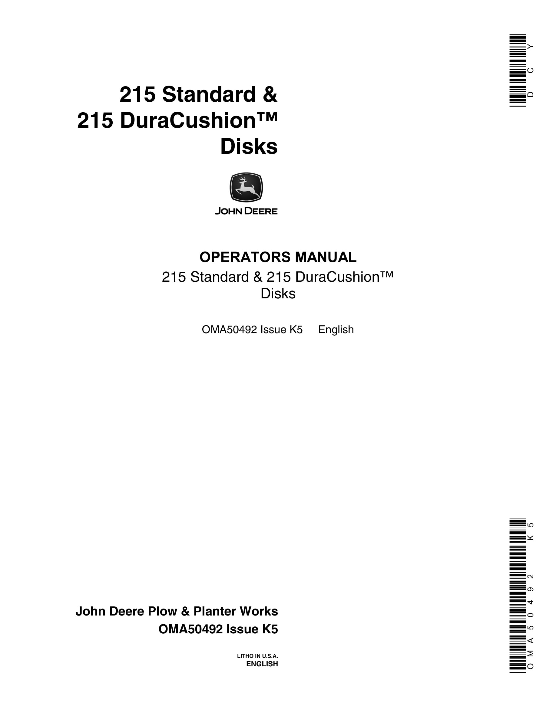 John Deere 215 Standard & 215 DuraCushion Disks Operator Manual OMA50492-1
