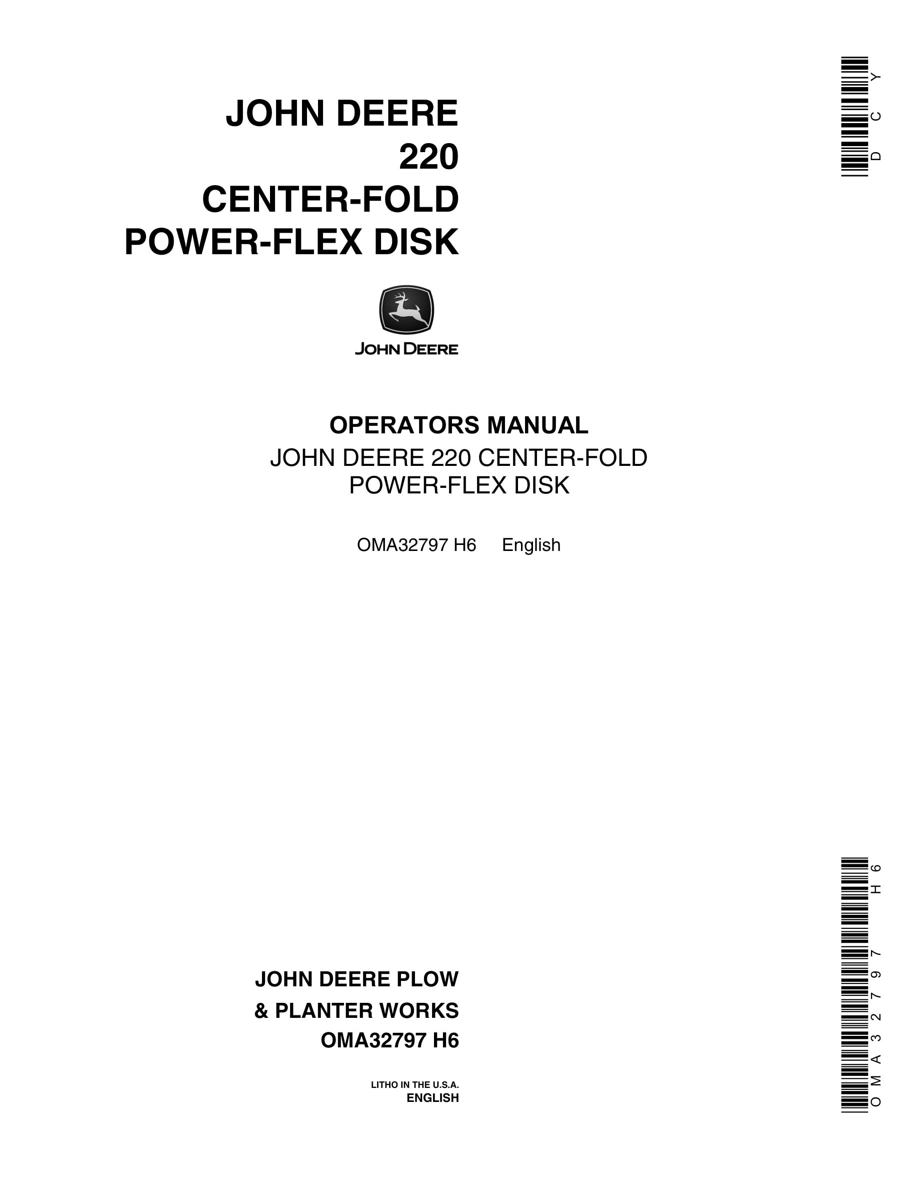 John Deere 220 CENTER-FOLD POWER-FLEX DISK Operator Manual OMA32797-1