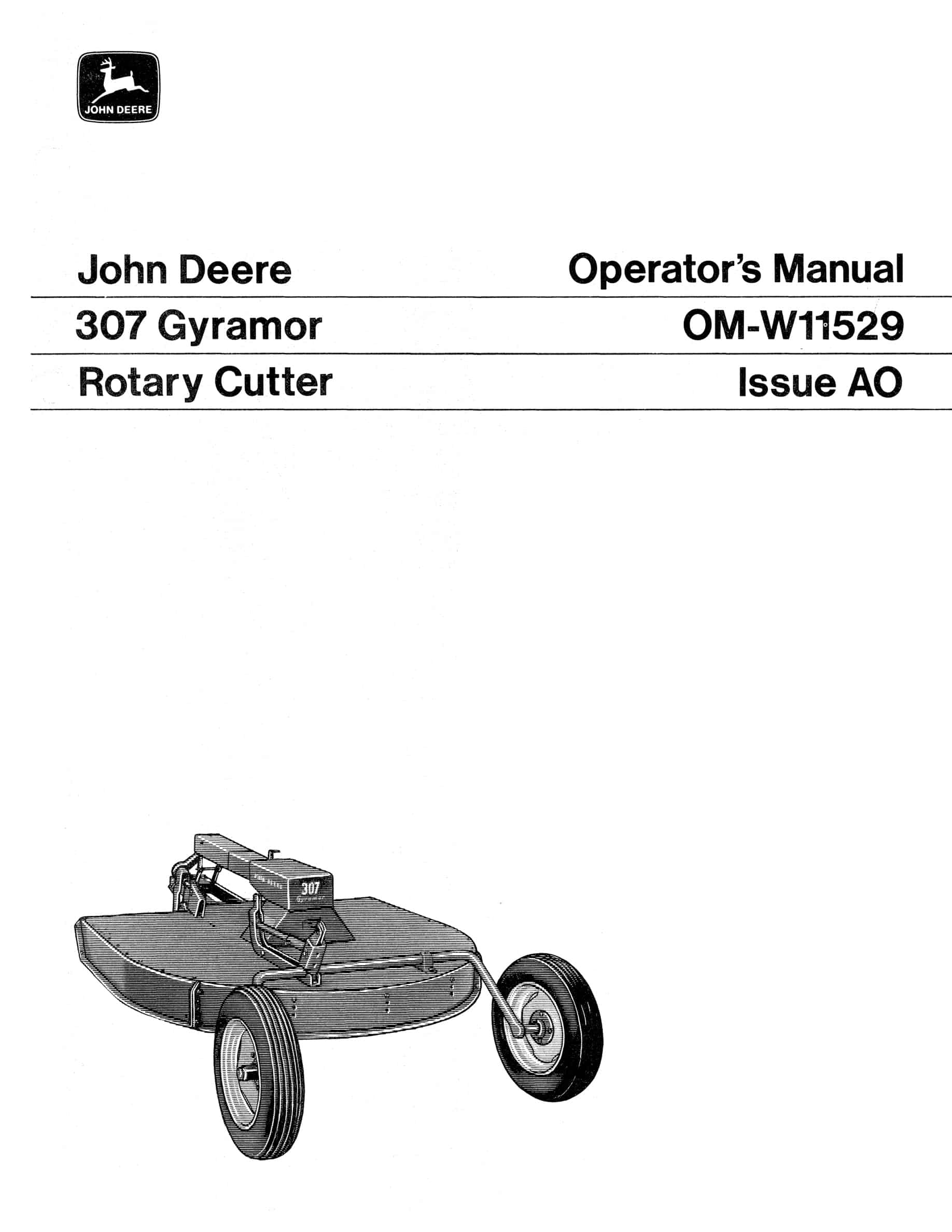 John Deere 307 Gyramor Rotary Cutter Operator Manual OMW11529-1