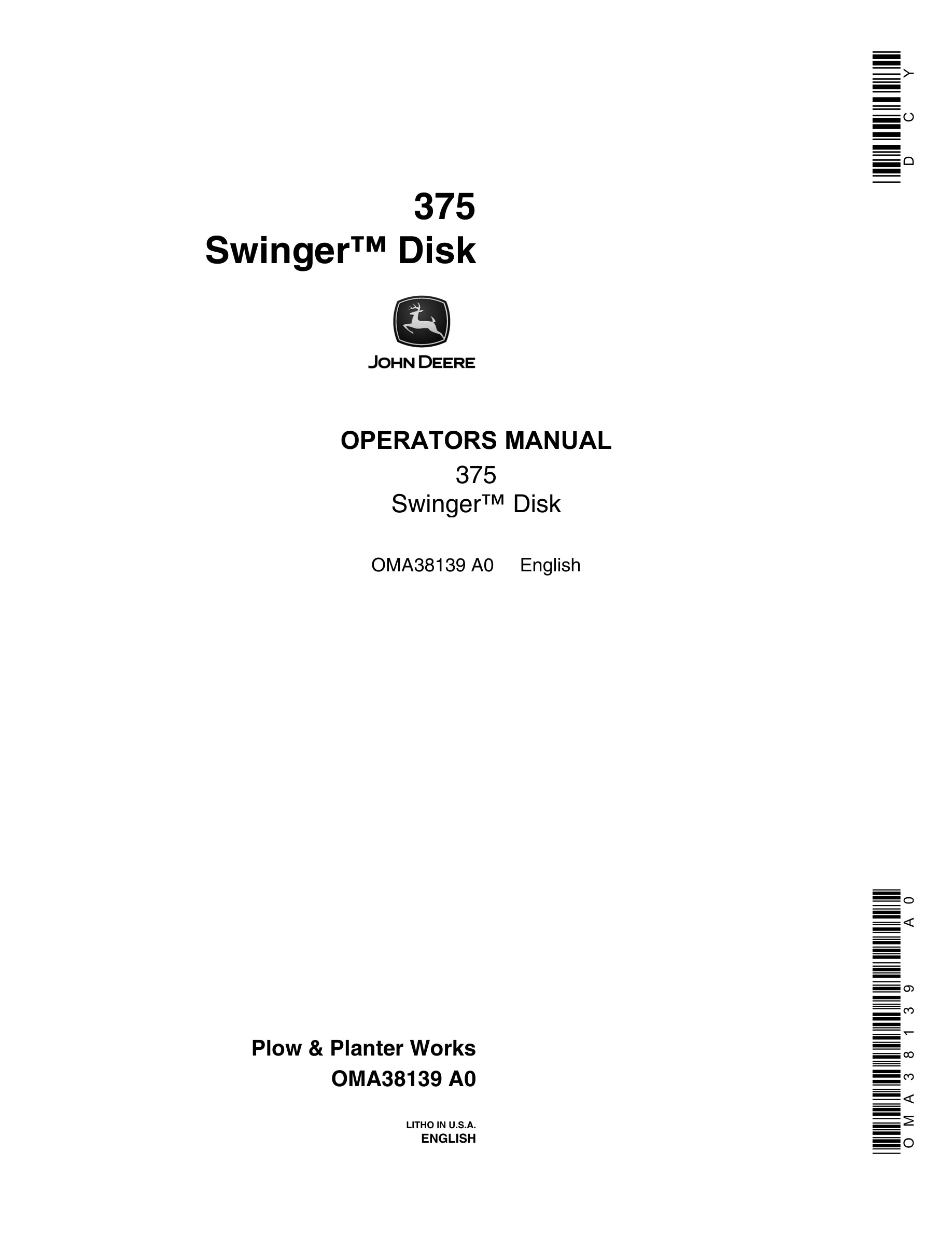 John Deere 375 Swinger Disk Operator Manual OMA38139-1