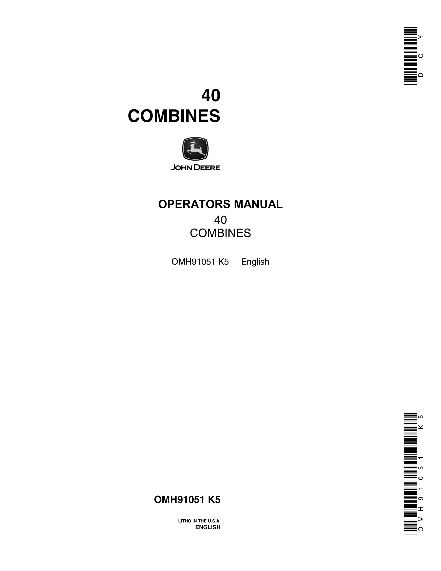 John Deere 40 Combine Operator Manual OMH91051-1