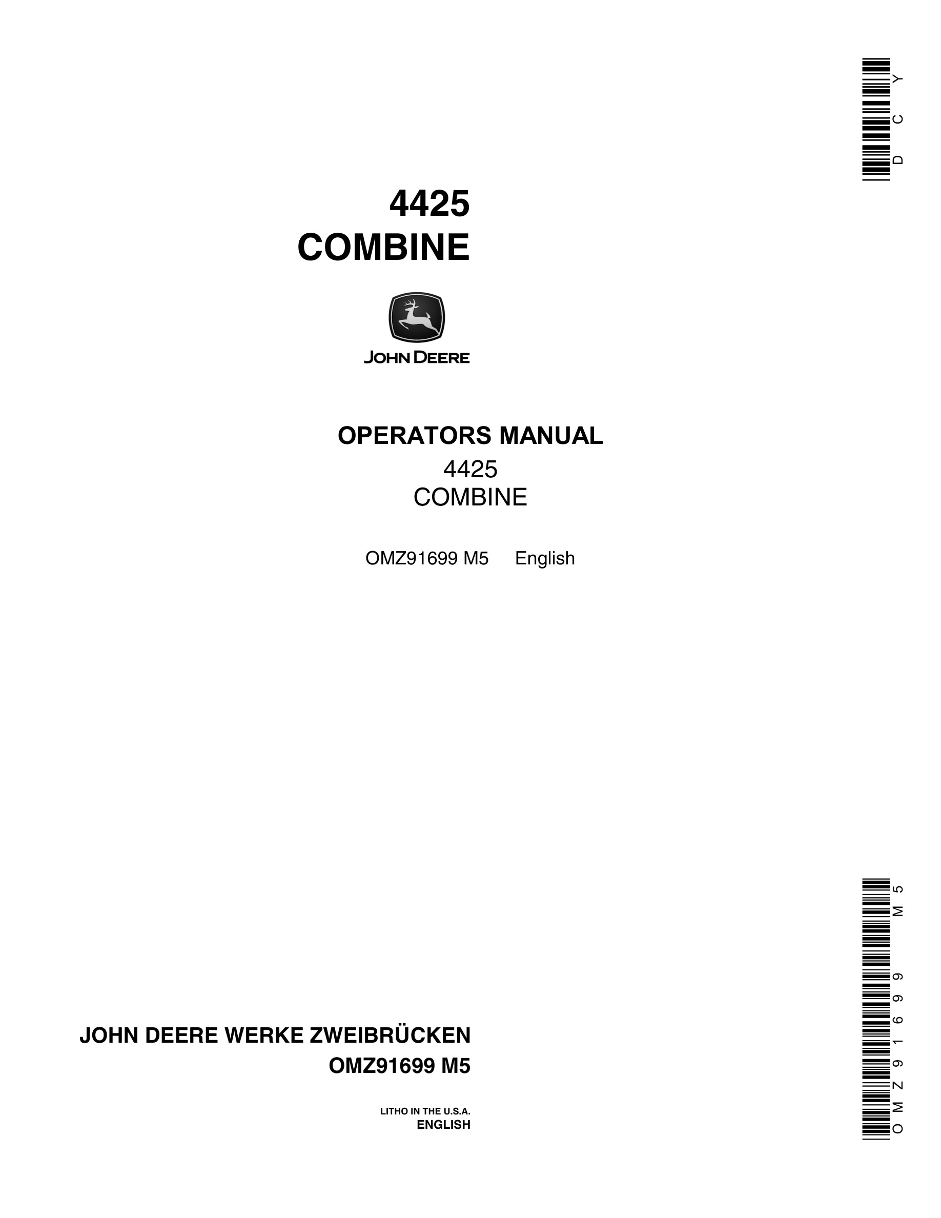 John Deere 4425 Combine Operator Manual OMZ91699-1