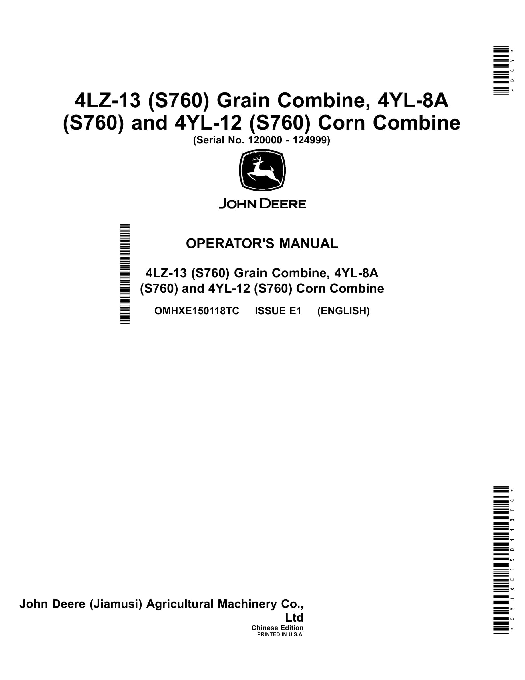 John Deere 4LZ-13 (S760) Grain Combine, 4YL Operator Manual OMHXE150118TC-1