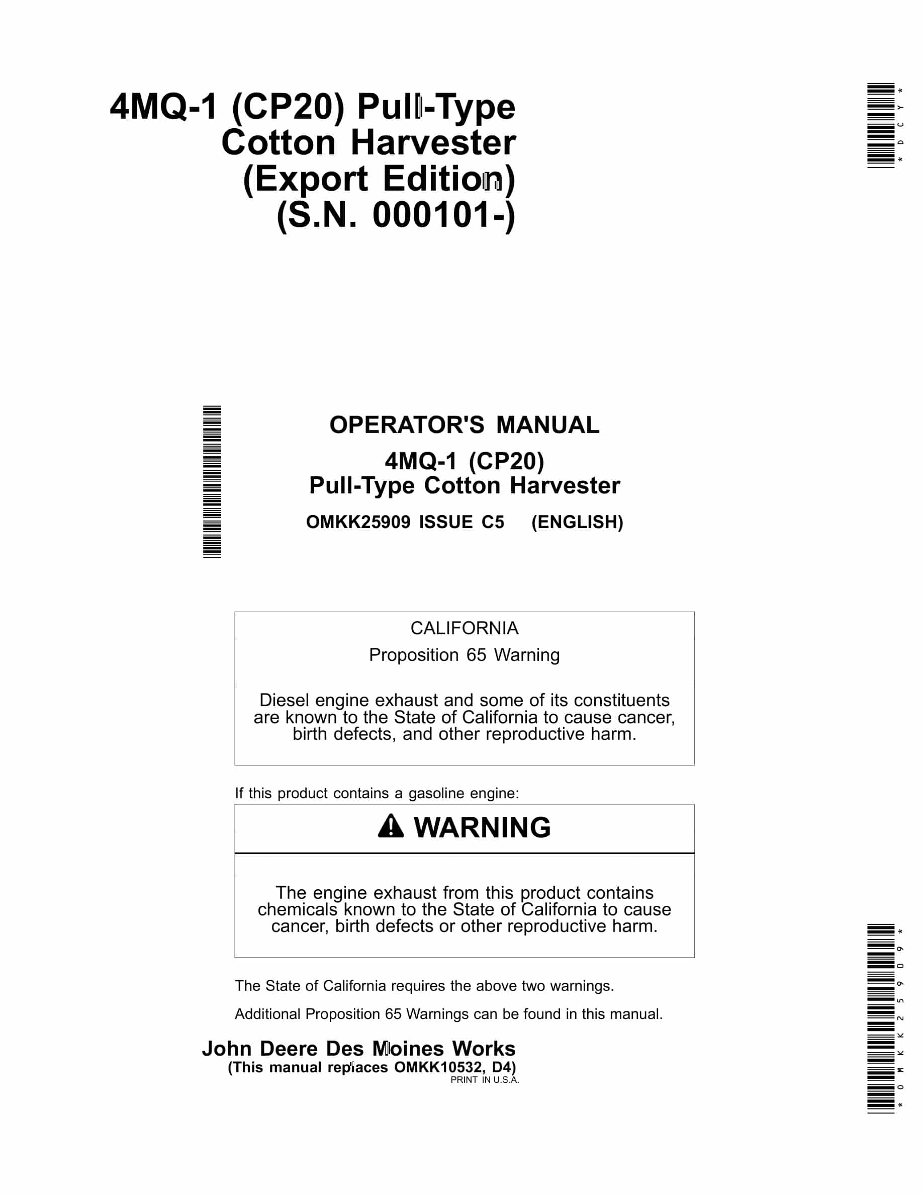 John Deere 4MQ-1 (CP20) Pull-Type Cotton Harvester Operator Manual OMKK25909-1